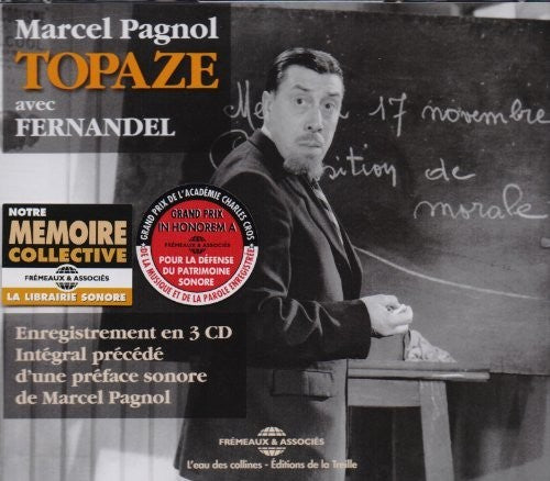 Pagnol, Marcel: Topaze (Fernandel)