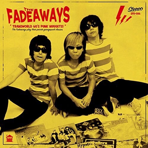 Fadeaways: Transworld 60's Punk Nuggets