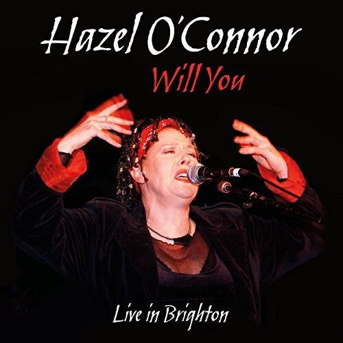 O'Connor, Hazel: Live In Brighton