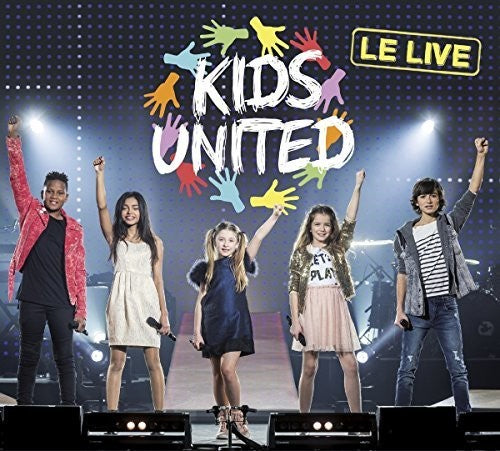 Kids United: Kids United Live