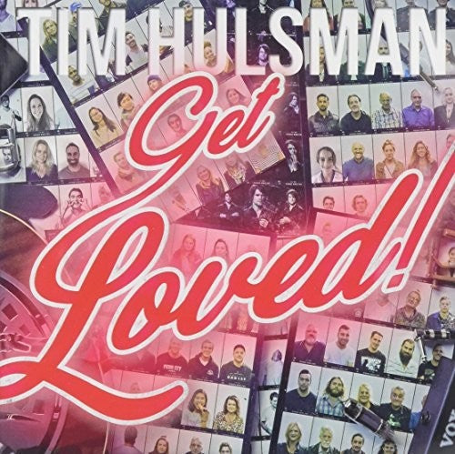 Hulsman, Tim: Get Loved