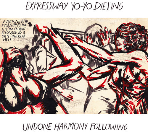 Expressway Yo-Yo Dieting: Undone Harmony Following