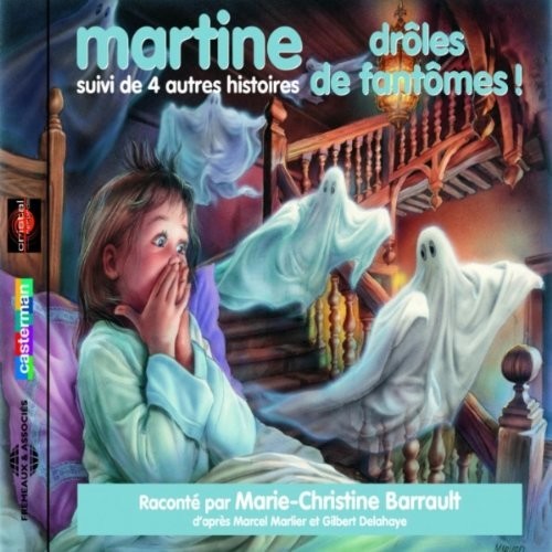 Marlier / Delahaye / Barrault: Martine: Droles De Fantomes