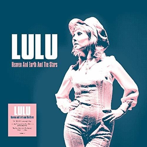 Lulu: Heaven & Earth & The Stars