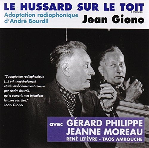 Giono, Jean / Bourdil / Philipe / Moreau: Le Hussard Sur Le Toit