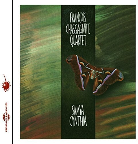 Francois Chassagnite Quartet: Samya Cynthia