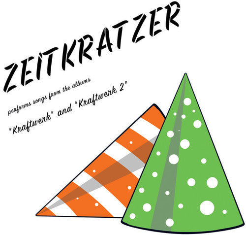 Zeitkratzer: Performs Songs From The Albums