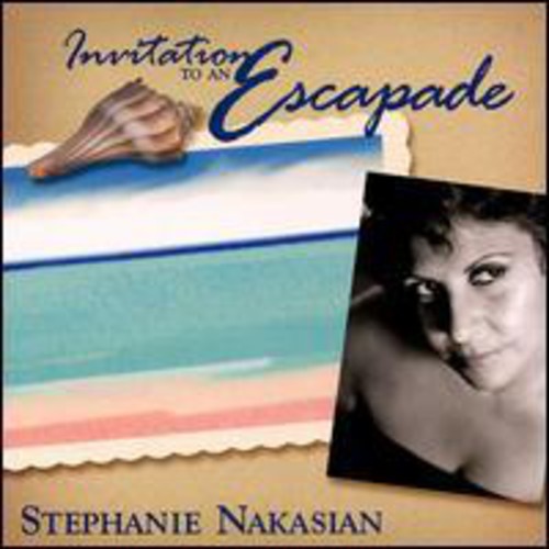 Nakasian, Stephanie: Invitation to An Escapade