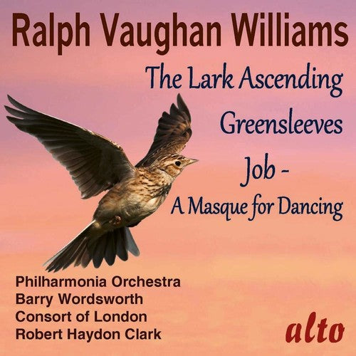 Barry Wordsworth / Philharmonia Orchestra: Vaughan Williams:The Lark Ascending Greensleeves; Job (A Masque For Dancing)