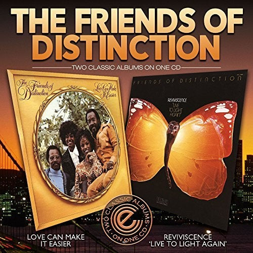 Friends of Distinction: Love Can Make It Easier / Reviviscence Live To