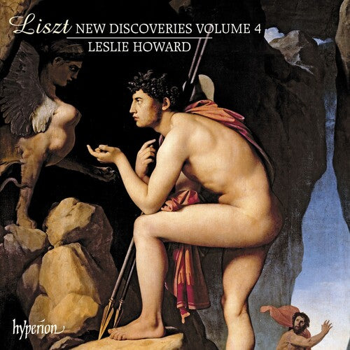 Howard, Leslie: Liszt: New Discoveries 4