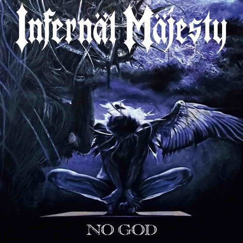 Infernal Majesty: No God