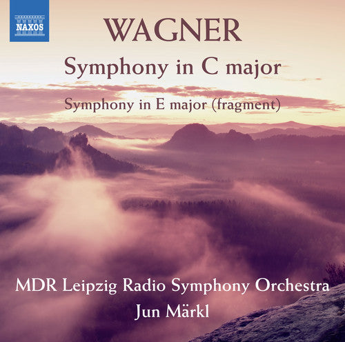 Wagner / Leipzig Radio Symphony Orchestra: Richard Wagner: Symphony in C Major