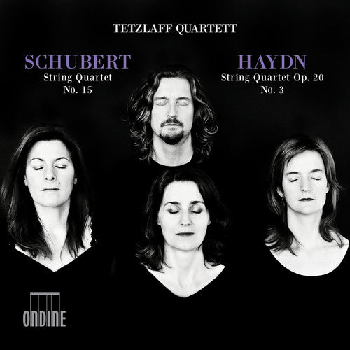 Haydn / Schubert / Quartett: Schubert: String Quartet No. 15 / Haydn: String Quartet, op. 20 No. 3