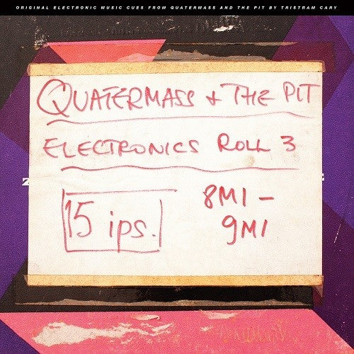 Cary, Tristram: Quatermass & the Pit (Electronic Cues) (Original Soundtrack) (Luminous Vinyl RSD17)