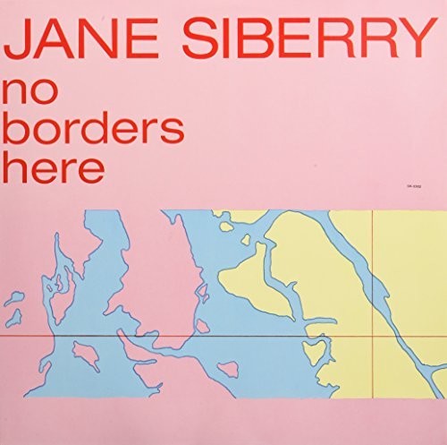 Siberry, Jane: No Borders Here