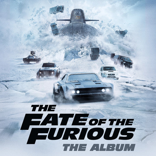 Fate of the Furious: The Album / Various: The Fate of the Furious: The Album