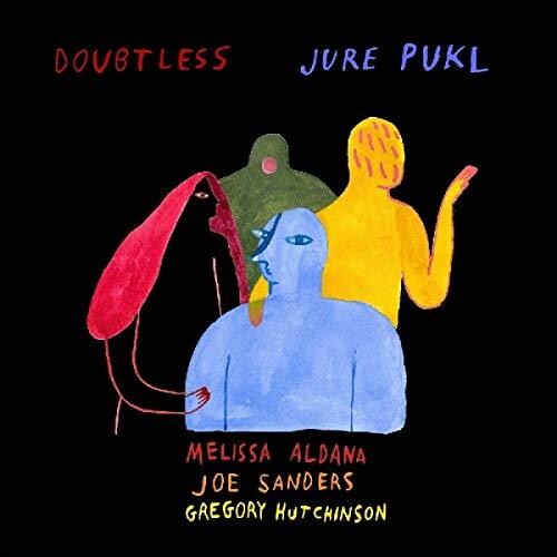 Pukl, Jure: Doubtless