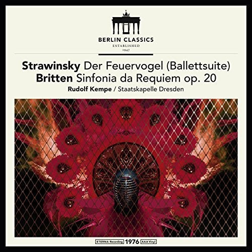 Britten / Stravinsky / Kempe / Dresden: Stravinsky & Britten: Firebird Suite