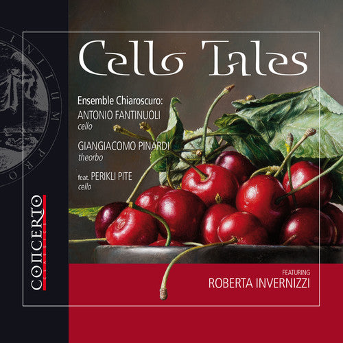 Alborea / Boccherini / Somis / Vitali / Fantinuoli: Cello Tales