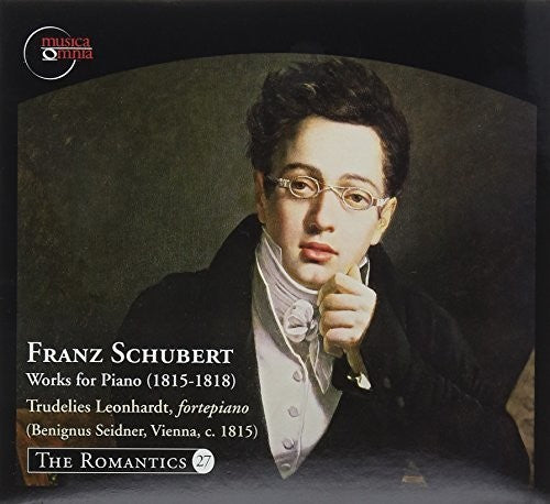 Schubert / Leonhardt: Franz Schubert: Works for Piano (1815-1818)