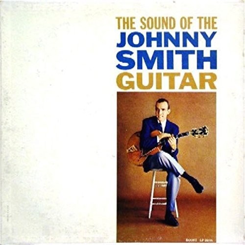 Smith, Johnny: Sound Of The Johnny Smith Guitar