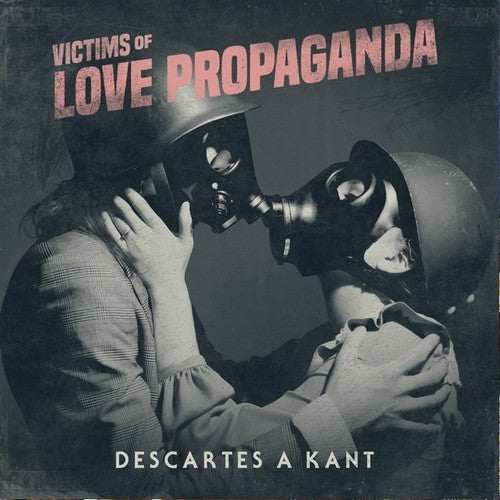 Descartes A Kant: Victims Of Love Propaganda