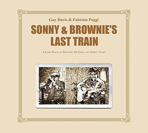 Davis, Guy / Poggi, Fabrizio: Sonny & Brownie's Last Train