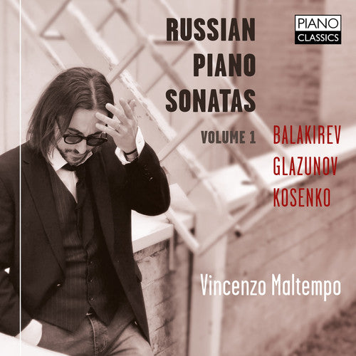 Balakirev / Maltempo: Russian Piano Sonatas 1