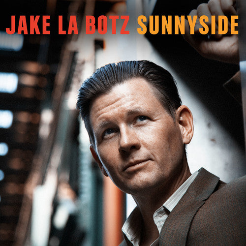 La Botz, Jake: Sunnyside