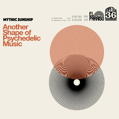 Mythic Sunship: Another Shape Of Psychedelic Music