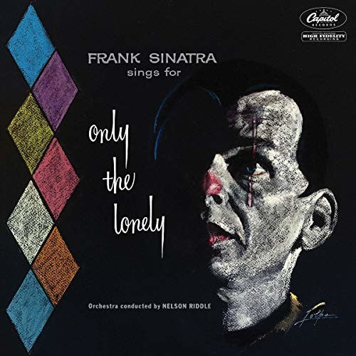 Sinatra, Frank: Sings For Only The Lonely (60th Anniversary Stereo Mix)