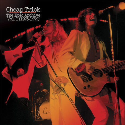 Cheap Trick: The Epic Archive Vol. 1 (1975-1979)