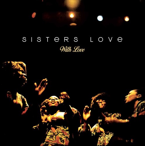 Sisters Love: With Love