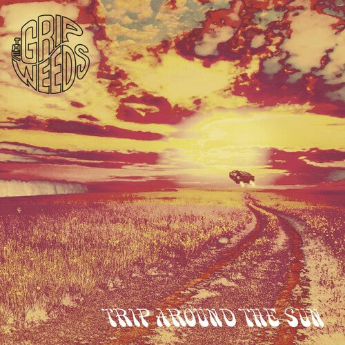 The Grip Weeds: Trip Around The Sun - VINYL LP
