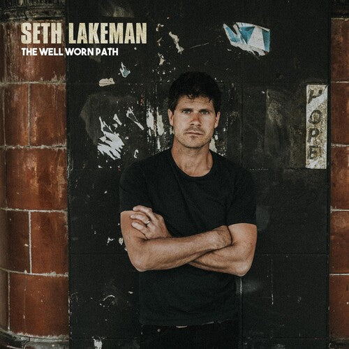 Lakeman, Seth: Well Worn Path