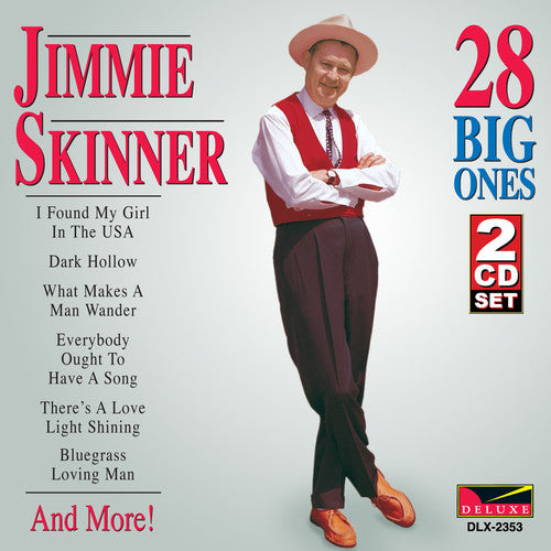 Skinner, Jimmie: 28 Big Ones