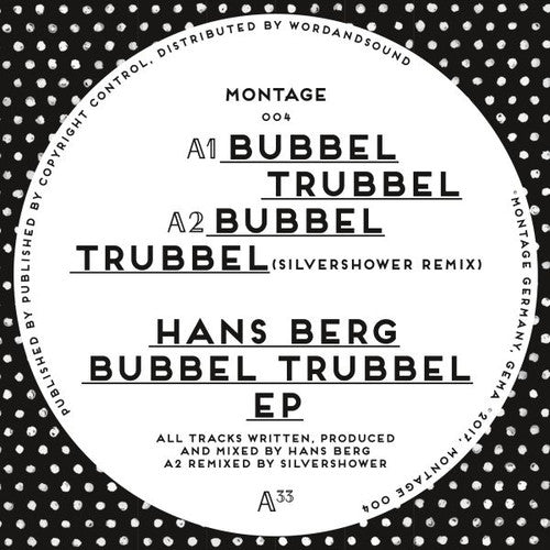 Berg, Hans: Bubbel Trubbel