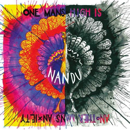 Nandu: One Mans High Is Another Mans Anxiety