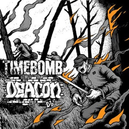 Timebomb / Deacon: Split