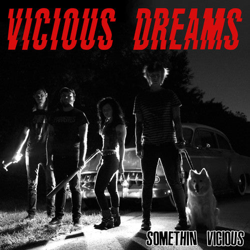 Vicious Dreams: Somethin' Vicious