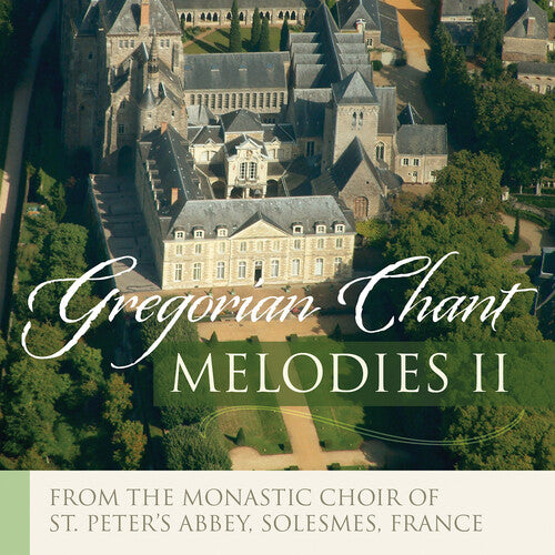 Chant / Monks of Solesmes: Gregorian Melodies: Popular Chants, Vol. 2