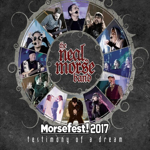 Morse, Neal: Morsefest 2017: The Testimony Of A Dream