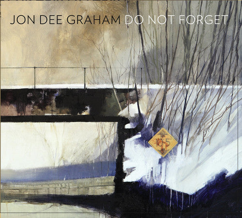 Graham, Jon Dee: Do Not Forget