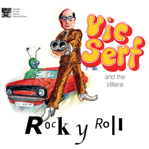 Serf, Vic & Villains: Rok Y Roll