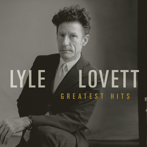 Lovett, Lyle: Greatest Hits