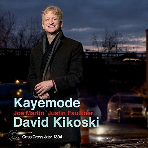 Kikoski, David: Kayemode