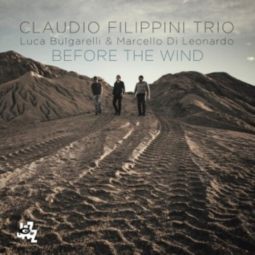 Filippini, Claudio Trio: Before The Wind