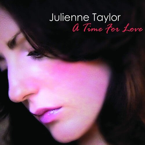 Taylor, Julienne: A Time For Love