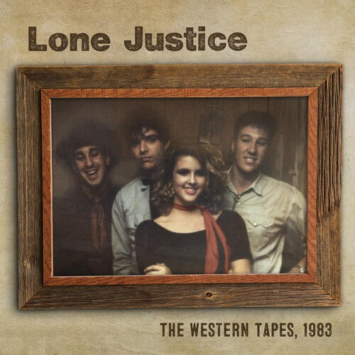 Lone Justice: Western Tapes 1983